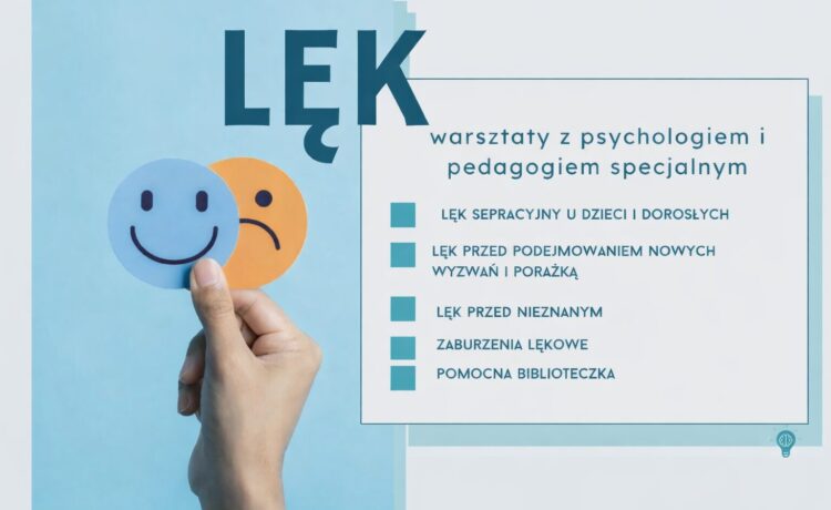 Warsztaty dla Rodziców: „Oswoić lęk”